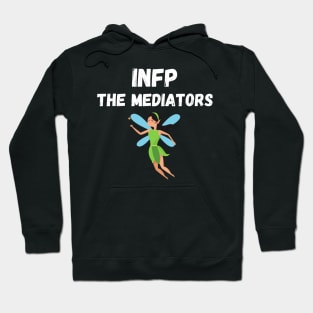 INFP Personality Type (MBTI) Hoodie